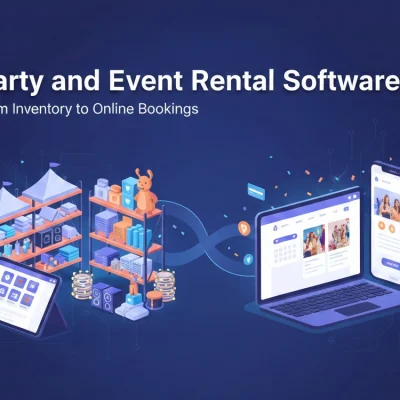 Party and Event Rental Software: From Inventory to Online Bookings